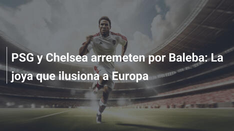 PSG y Chelsea arremeten por Baleba: La joya que ilusiona a Europa
