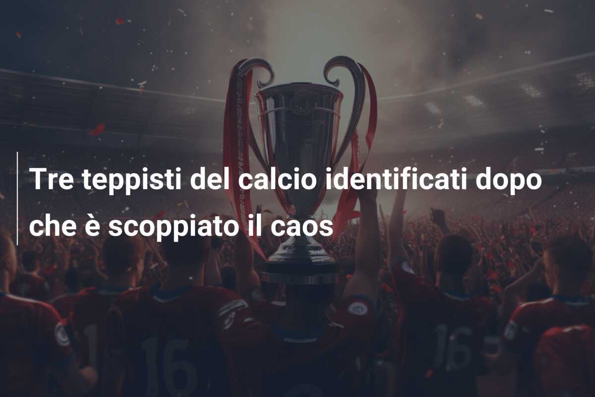 Tre teppisti del calcio identificati dopo che è scoppiato il caos