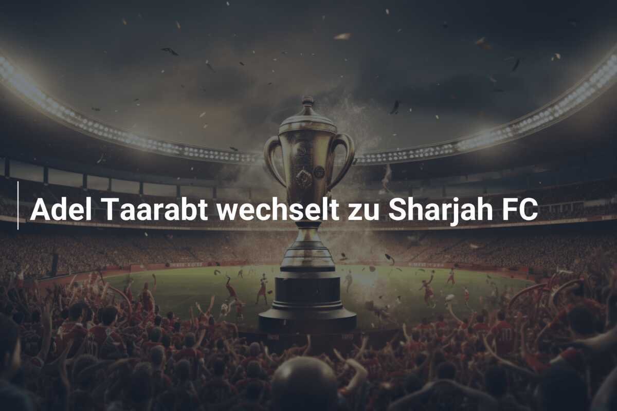Adel Taarabt wechselt zu Sharjah FC
