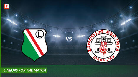 Legia Warsaw ปะทะ Lincoln Red Imps: รายชื่อผู้เล่นสำหรับการแข่งขัน