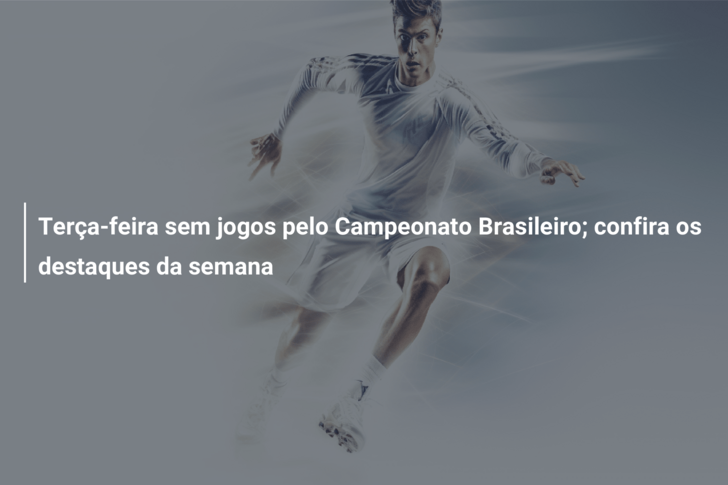 Campeonato Brasileiro prossegue hoje com mais quatro jogos. Acompanhe tudo  aqui