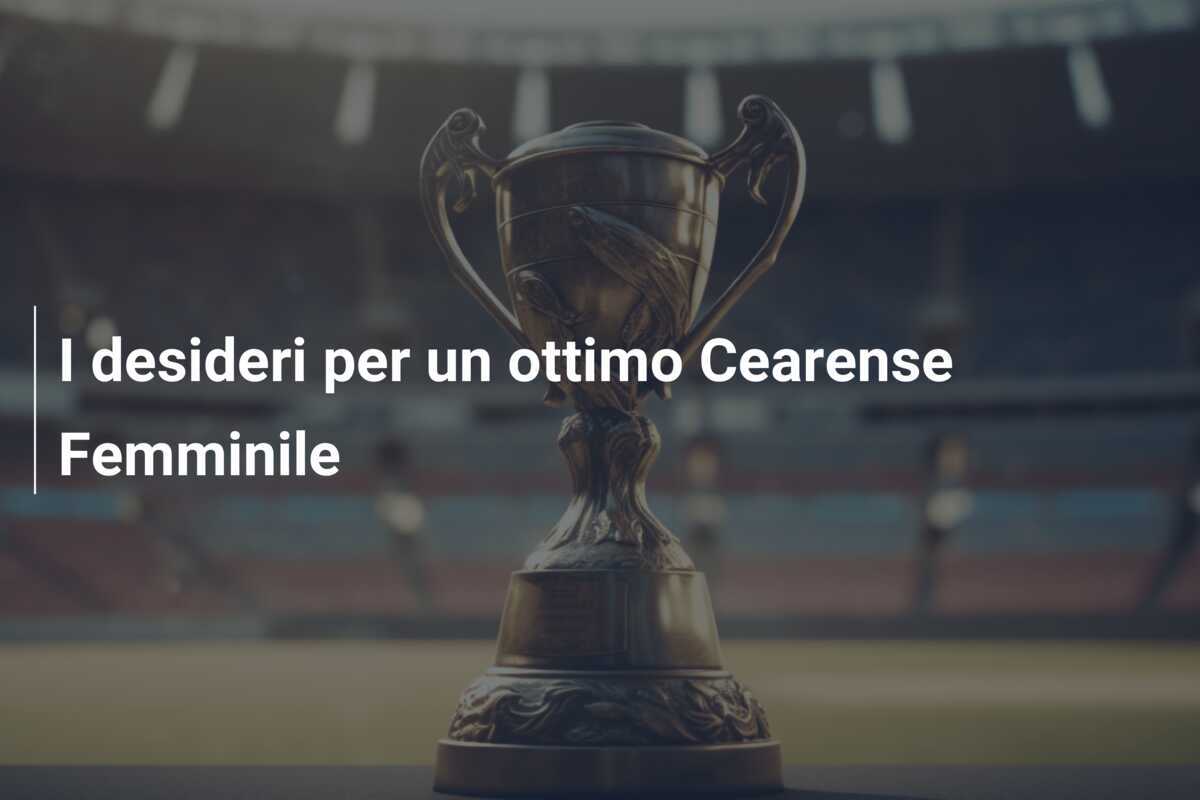 I desideri per un ottimo Cearense Femminile