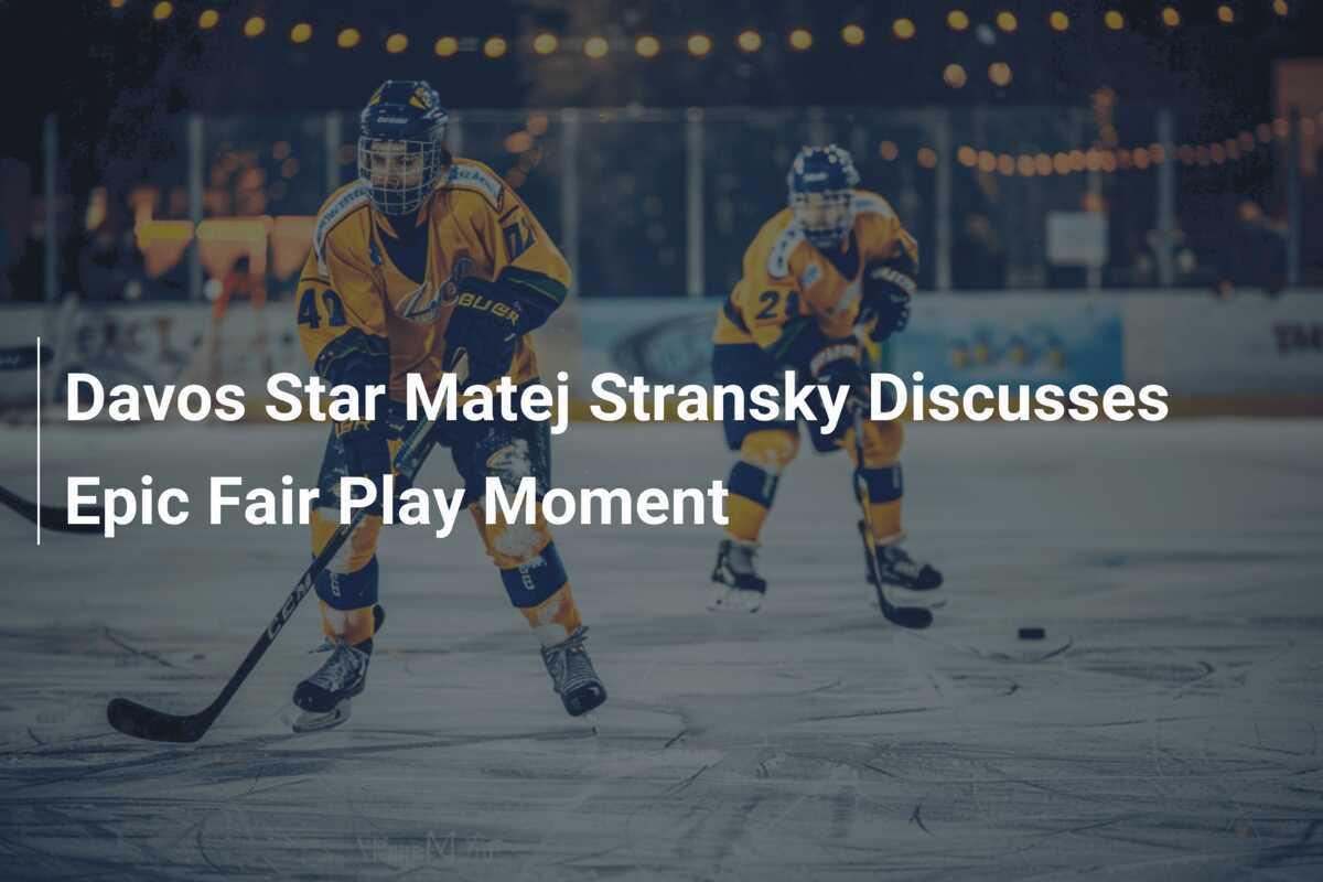 Davos-Star Matej Stransky spricht über epischen Fair Play-Moment