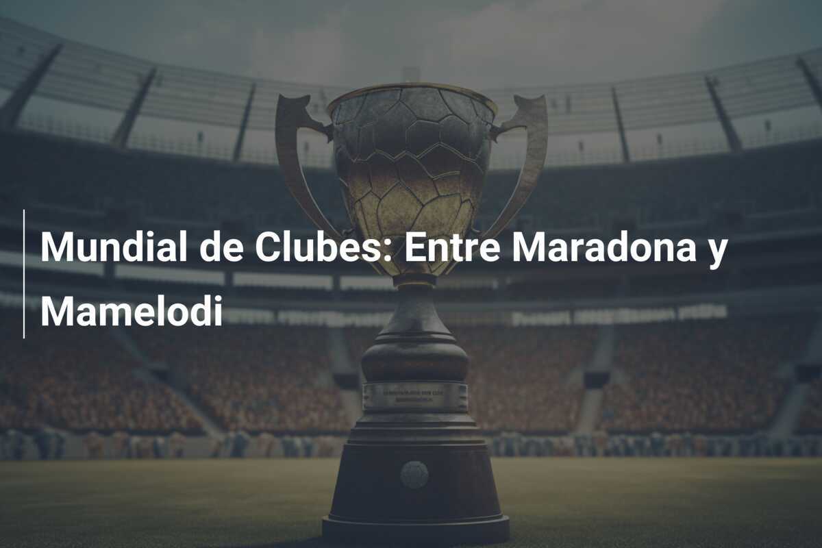 Mundial de Clubes: Entre Maradona y Mamelodi