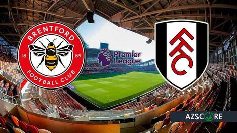 Brentford - Fulham : Un derby londonien pour l'Europe