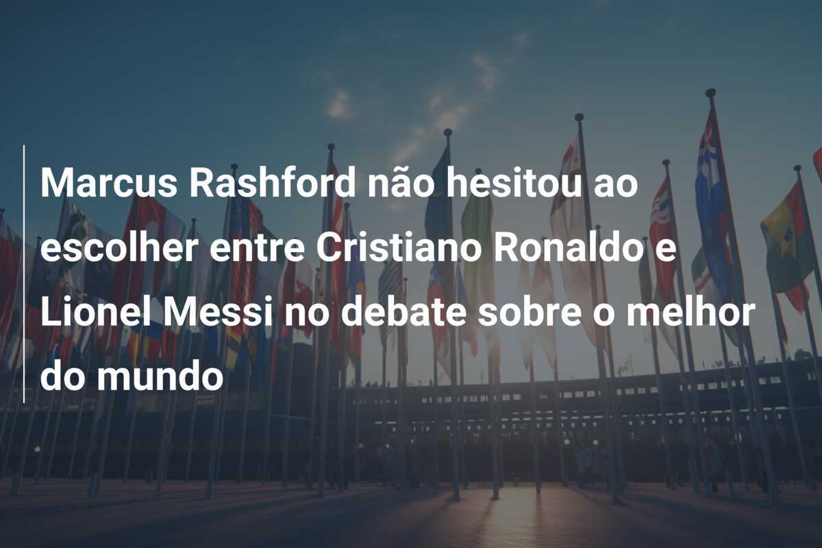 Marcus Rashford não hesitou ao escolher entre Cristiano Ronaldo e Lionel Messi no debate sobre o melhor do mundo