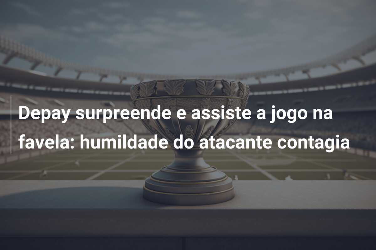 Depay surpreende e assiste a jogo na favela: humildade do atacante contagia