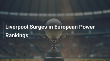 Liverpool in Volo nelle Classifiche Europee