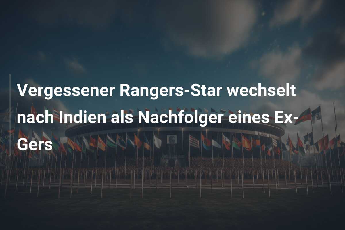 Vergessener Rangers-Star wechselt nach Indien als Nachfolger eines Ex-Gers