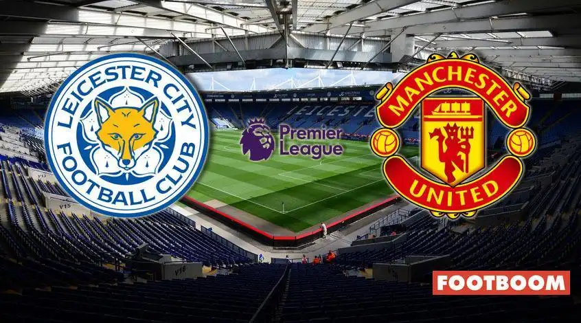 Leicester vs Manchester United: Kamppreview og Spådom