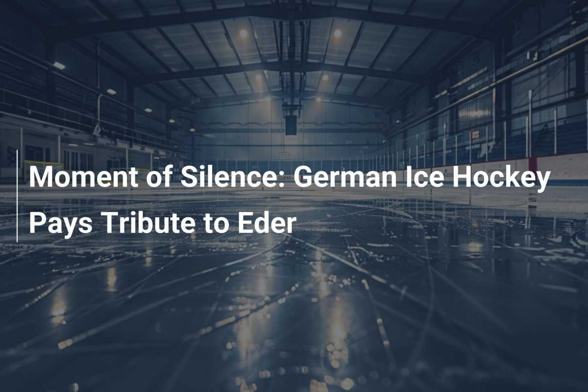 Moment der Stille: Deutsches Eishockey zollt Eder Tribut