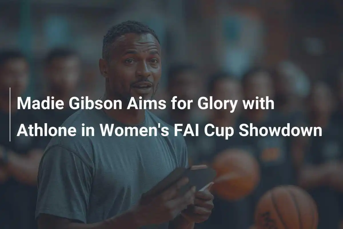 Madie Gibson punta alla gloria con l'Athlone nella finale di coppa FAI femminile
