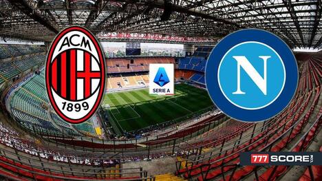 Milan vs. Napoli: Prediction and Match Preview