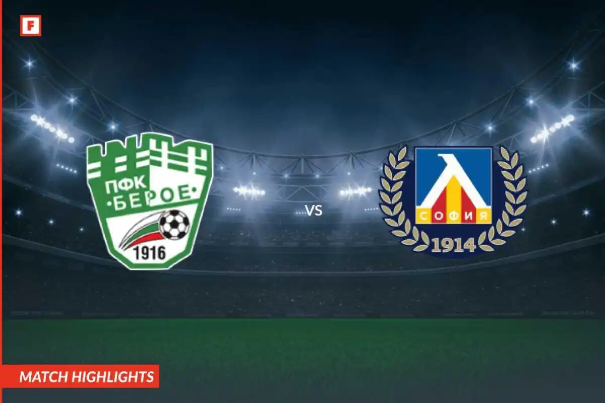 Beroe Stara Zagora - Levski Sofia mål og høydepunkter
