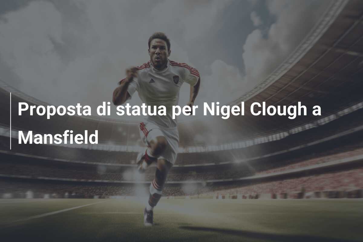 Proposta di statua per Nigel Clough a Mansfield