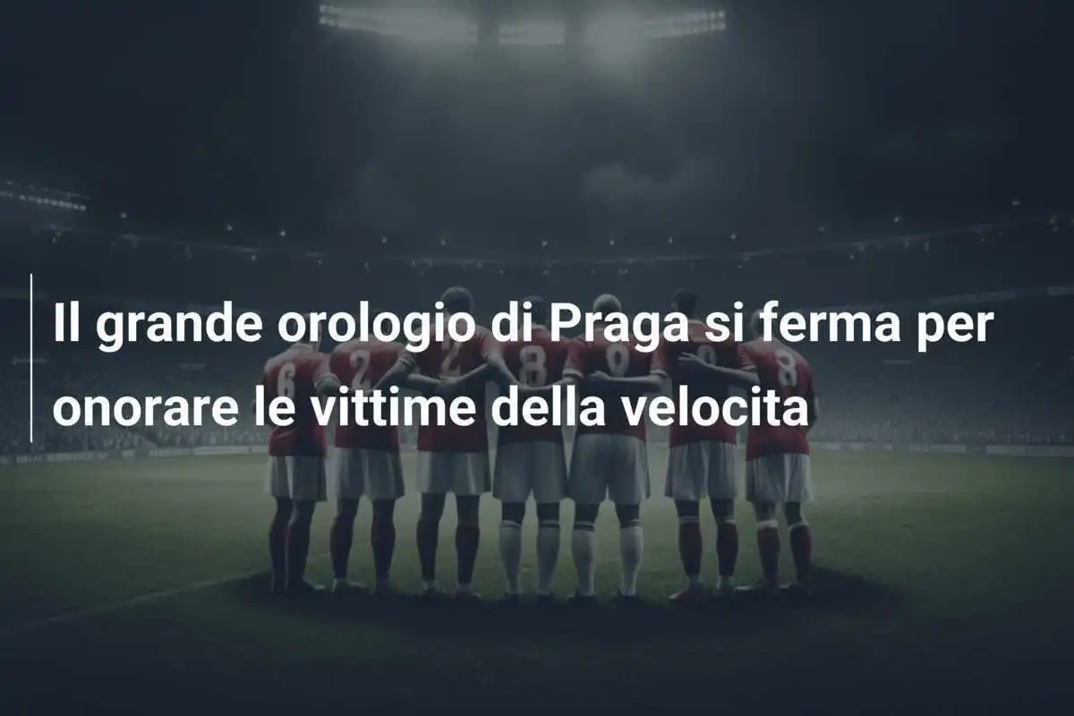 Il grande orologio di Praga si ferma per onorare le vittime della velocita