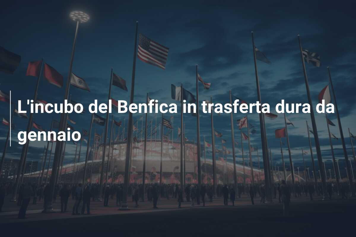 L’incubo del Benfica in trasferta dura da gennaio