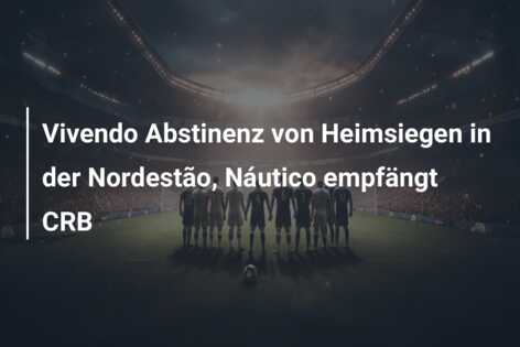 Vivendo Abstinenz von Heimsiegen in der Nordestão, Náutico empfängt CRB