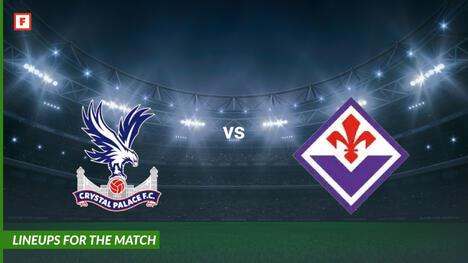 Crystal Palace đấu với Fiorentina: đội hình cho trận đấu