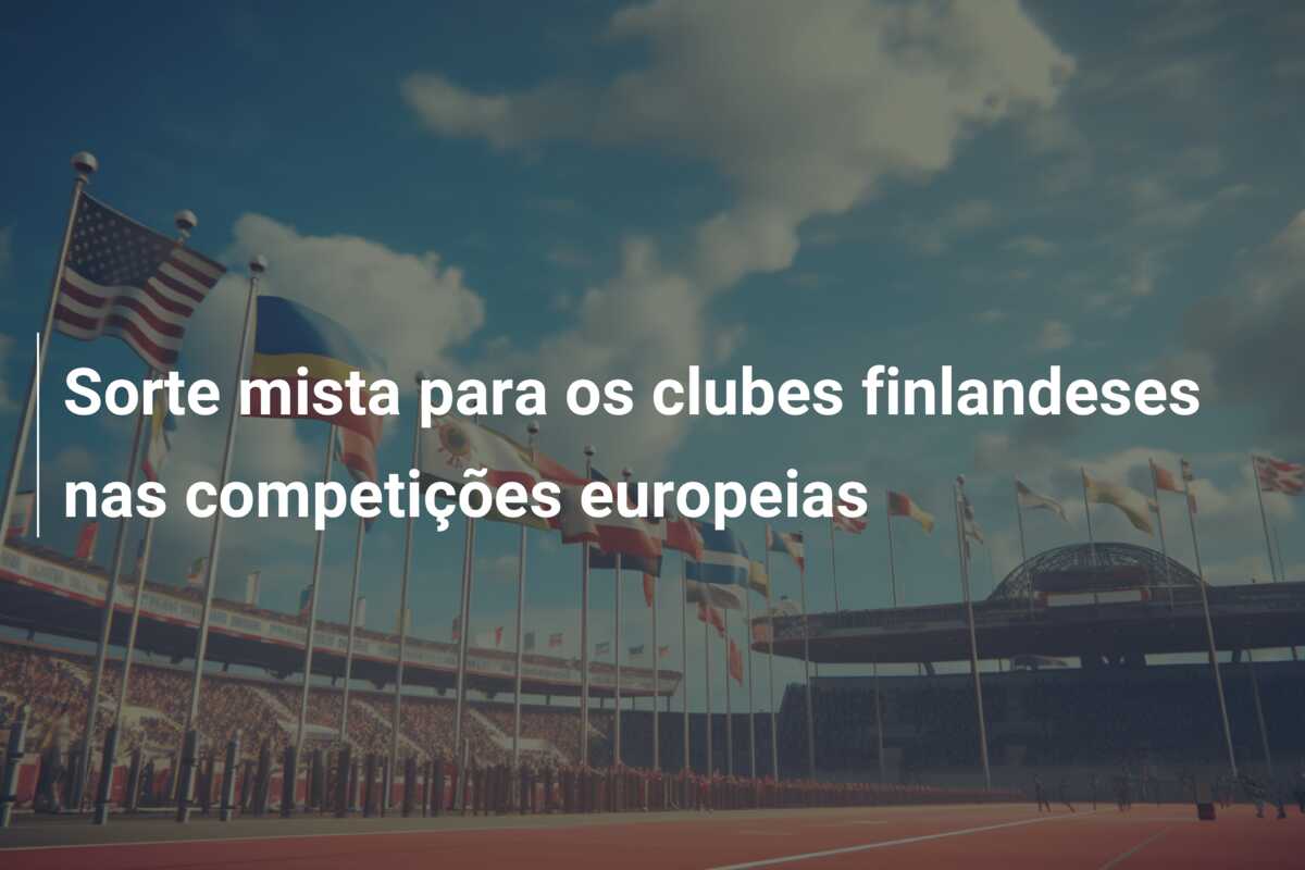 Sorte mista para os clubes finlandeses nas competições europeias