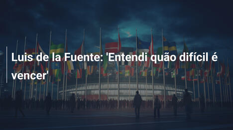 Luis de la Fuente: 'Entendi quão difícil é vencer'