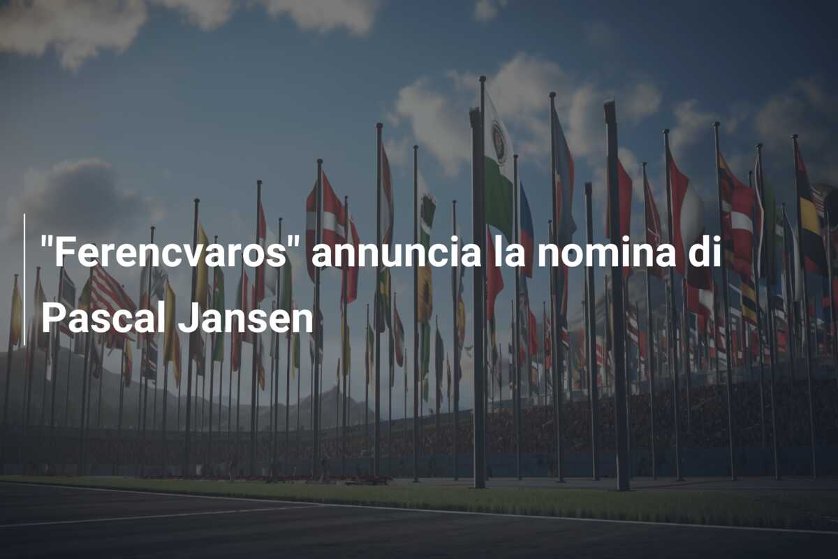 “Ferencvaros” annuncia la nomina di Pascal Jansen