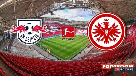 RB Leipzig vs Eintracht Frankfurt: Prediction and Match Preview