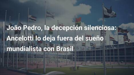 João Pedro, la decepción silenciosa: Ancelotti lo deja fuera del sueño mundialista con Brasil