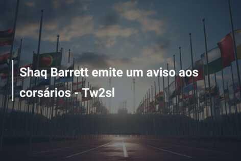 Shaq Barrett emite um aviso aos corsários – Tw2sl