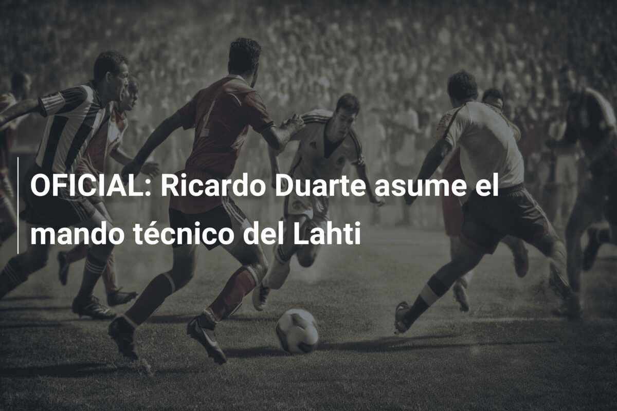 OFICIAL: Ricardo Duarte asume el mando técnico del Lahti