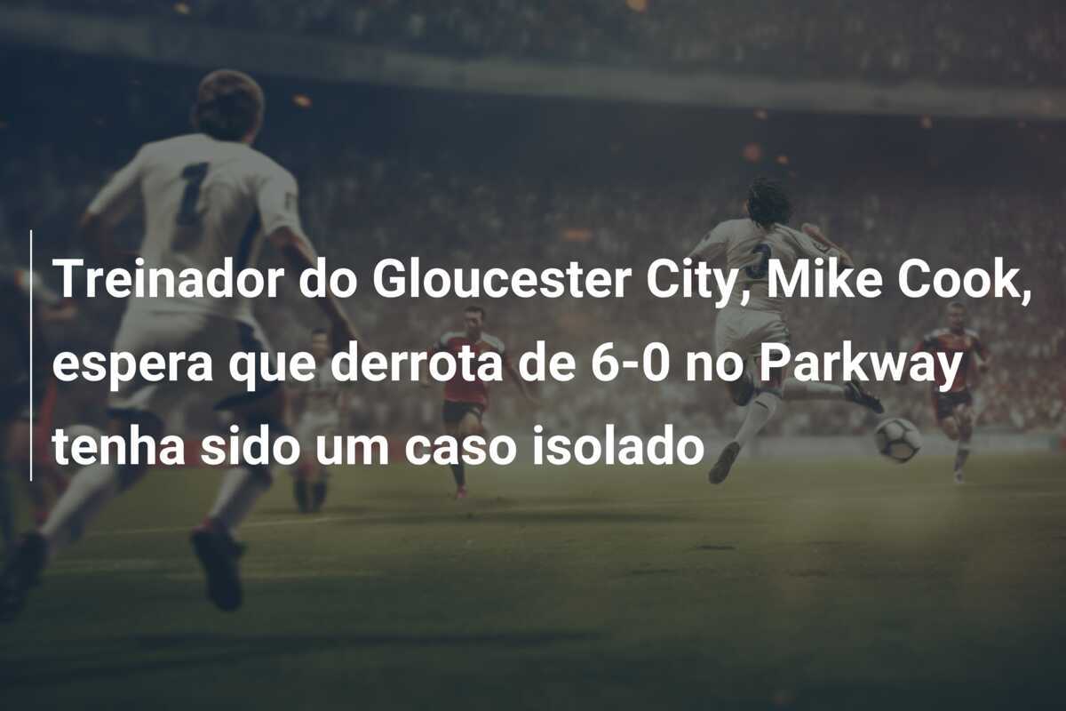 Treinador do Gloucester City, Mike Cook, espera que derrota de 6-0 no Parkway tenha sido um caso isolado