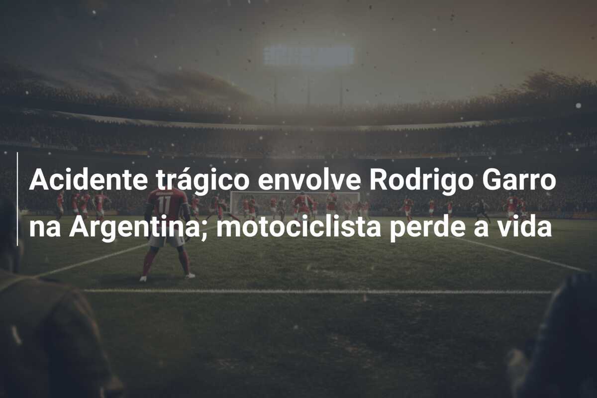 Acidente trágico envolve Rodrigo Garro na Argentina; motociclista perde a vida