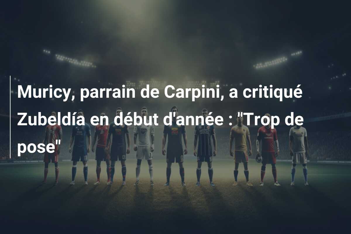 Muricy, parrain de Carpini, a critiqué Zubeldía en début d’année : “Trop de pose”