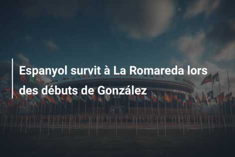 Espanyol survit à La Romareda lors des débuts de González