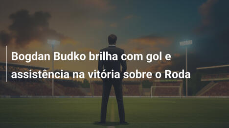 Bogdan Budko brilha com gol e assistência na vitória sobre o Roda