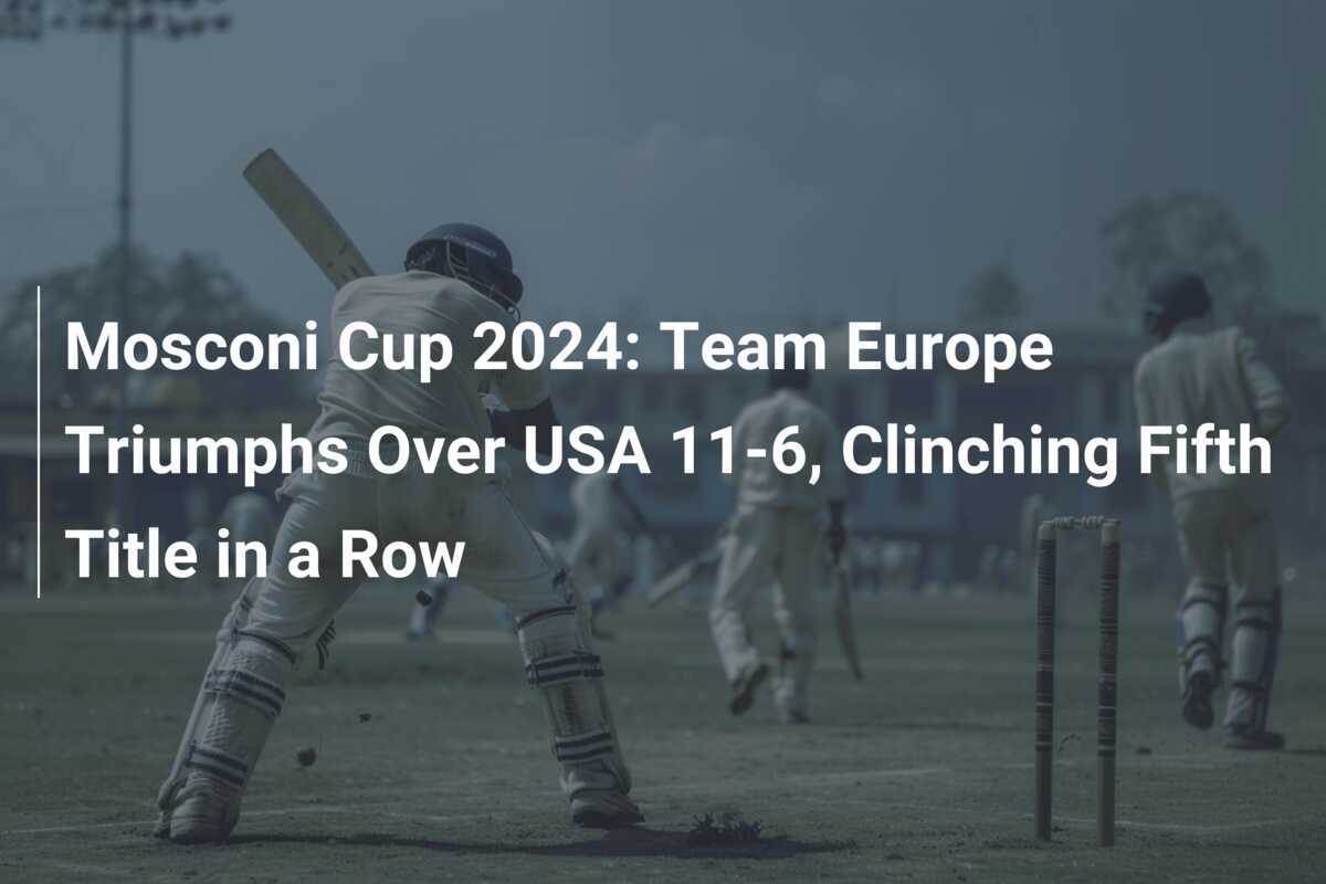 Mosconi Cup 2024 Team Europe Triumphs Over USA 116, Clinching Fifth