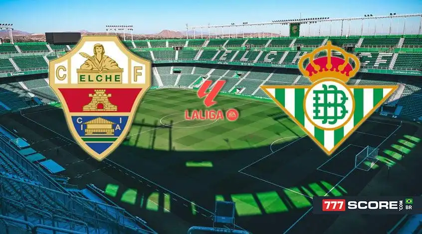 Elche vs Betis: Previsão e Análise do Encontro