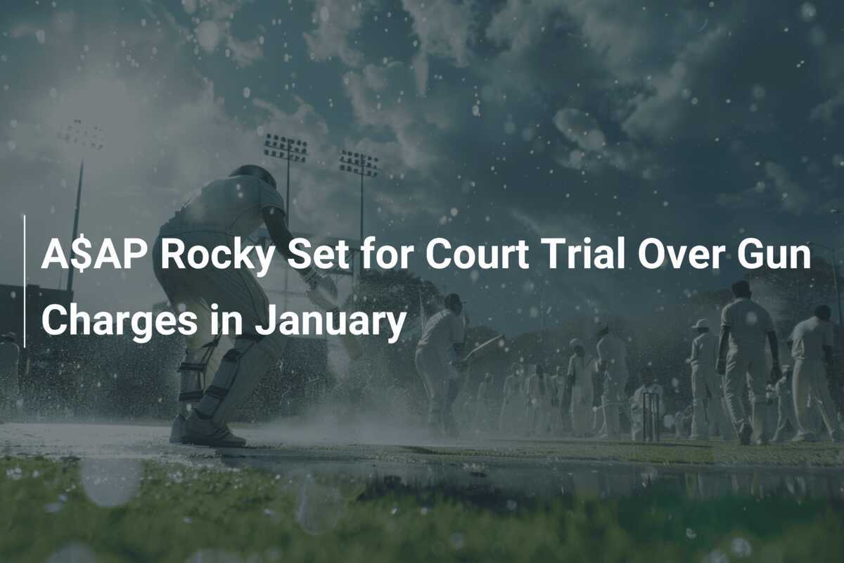A$AP Rocky Set for Court Trial Over Gun Charges in January - azscore.com