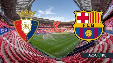 Osasuna vs. Barcelona: Die Entscheidung naht im Kampf um die Meisterschaft