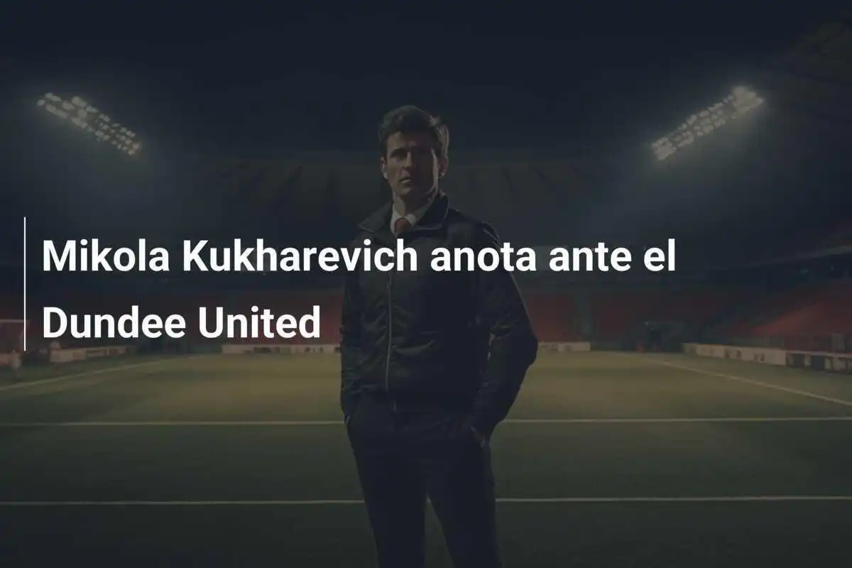 Mikola Kukharevich anota ante el Dundee United