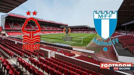 Nottingham Forest - Malmö: Pronostico e Anteprima del Match