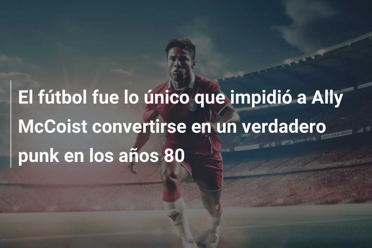El fútbol fue lo único que impidió a Ally McCoist convertirse en un verdadero punk en los años 80