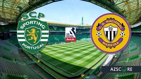 Sporting überrollt Nacional: Favorit im Fokus vor dem Duell