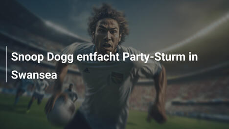 Snoop Dogg entfacht Party-Sturm in Swansea
