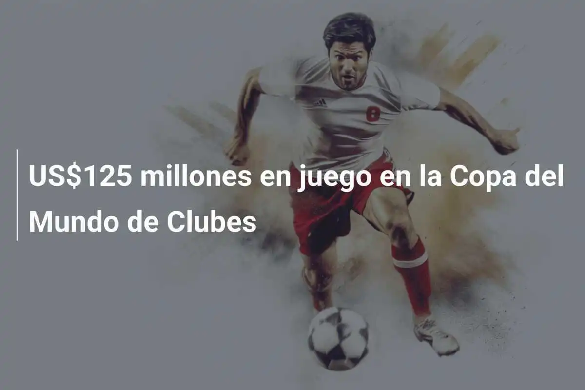 US$125 millones en juego en la Copa del Mundo de Clubes