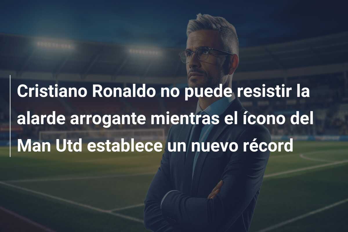 Cristiano Ronaldo no puede resistir la alarde arrogante mientras el ícono del Man Utd establece un nuevo récord