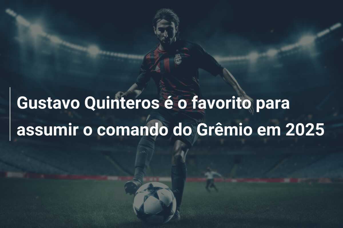 Gustavo Quinteros é o favorito para assumir o comando do Grêmio em 2025