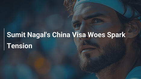Sumit Nagals China-Visa-Probleme entfachen Spannungen
