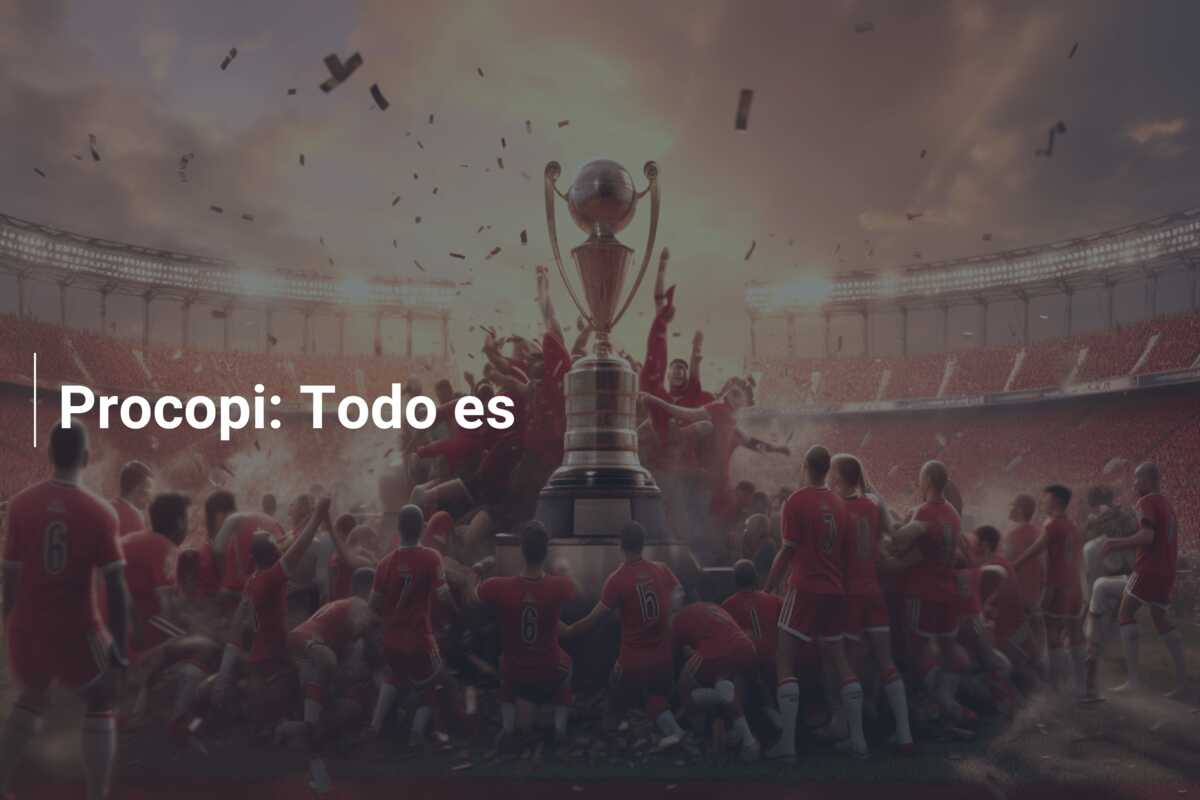 Procopi: Todo es
