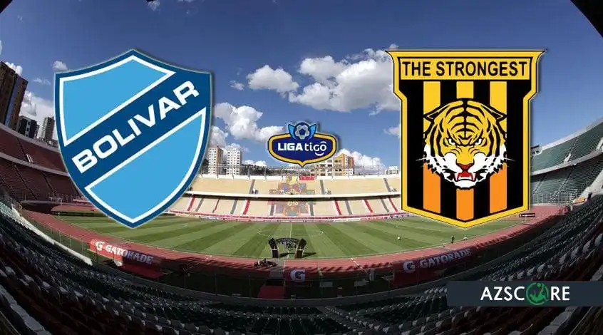 Bolívar – Strongest : Annonce et Prédiction du Match